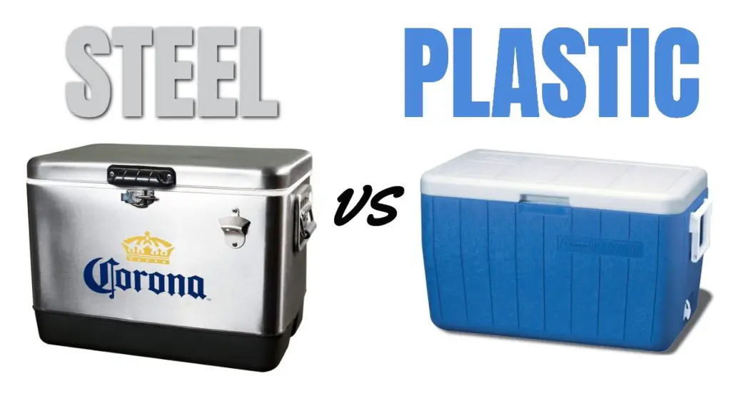 Steel vs Plastic Coolers