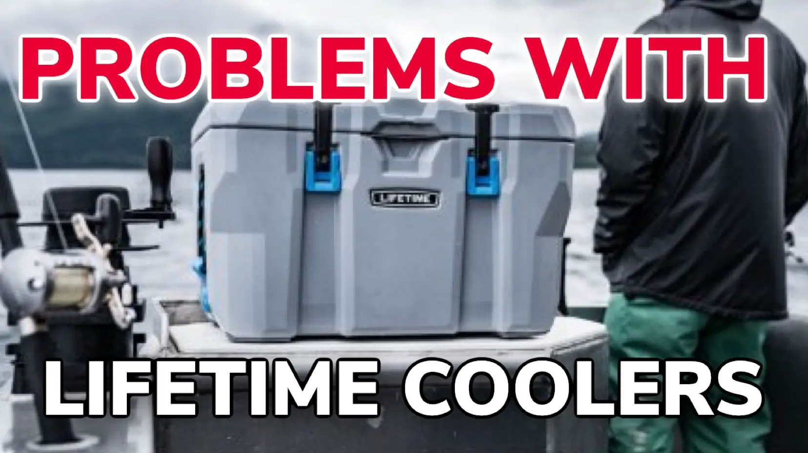 10 Problems With Lifetime Coolers: Read This Before You Buy