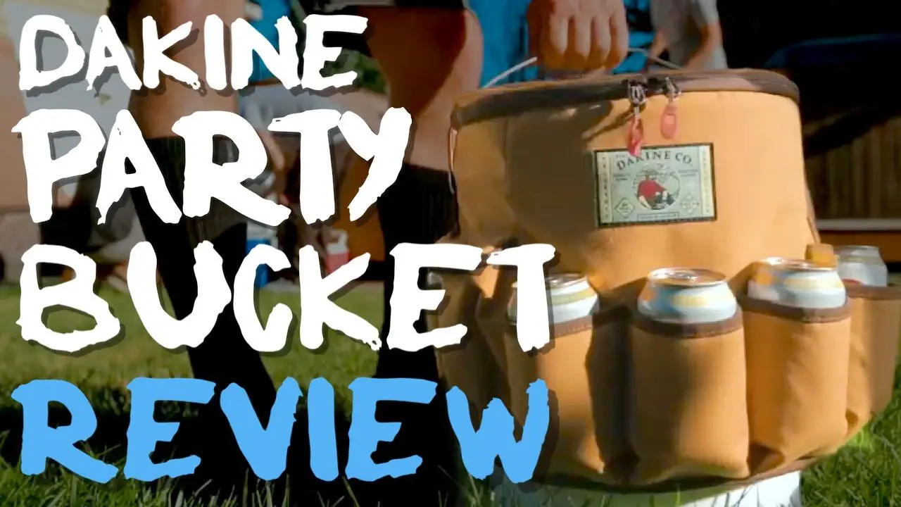 Dakine Party Bucket Review: Turn Your Bucket Into A Cooler