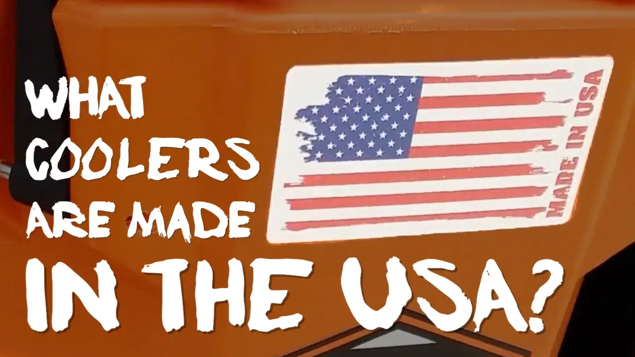 What Coolers Are Made In The USA? FULL LIST