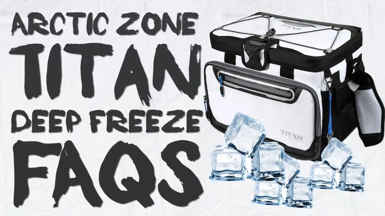 Arctic Zone Titan Deep Freeze Cooler Questions Answered