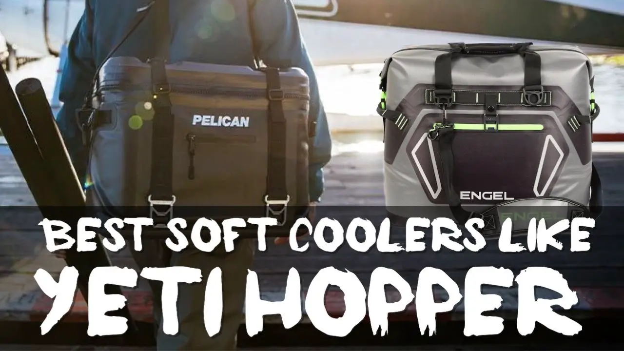 best-soft-coolers-like-yeti-hopper