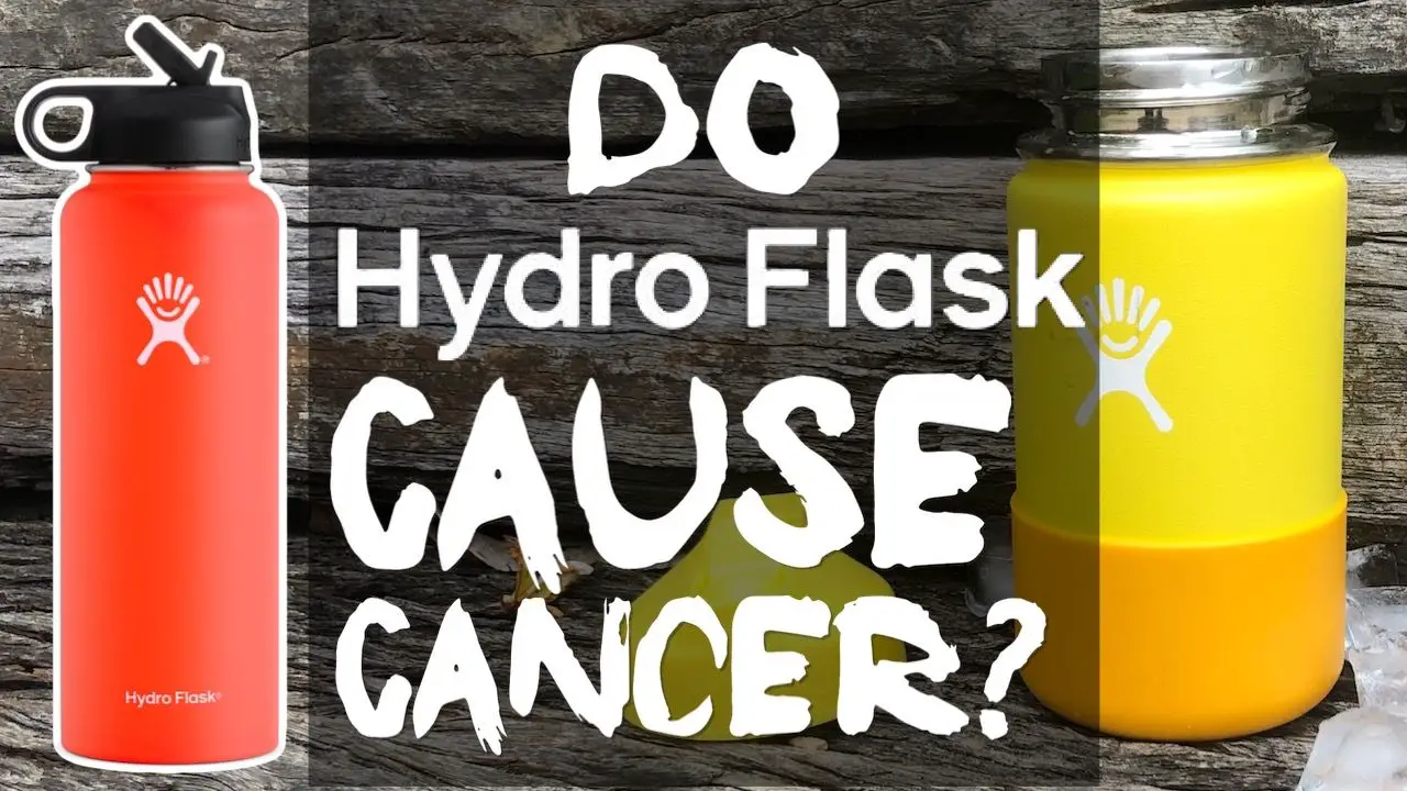 do-hydro-flask-stainless-steel-bottles-cause-cancer