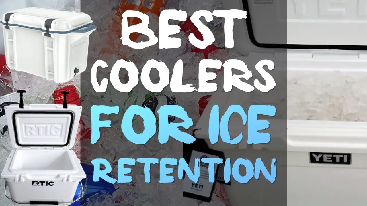 best-coolers-for-ice-retention