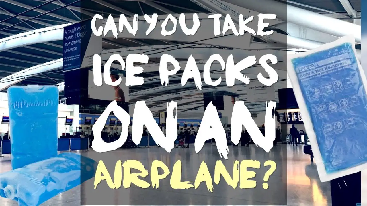 can-you-take-ice-packs-on-an-airplane