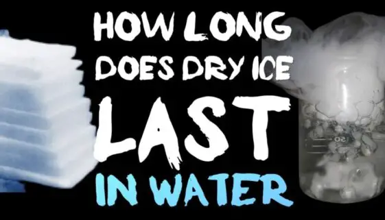 how-long-does-dry-ice-last-in-water