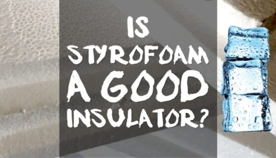 is-styrofoam-a-good-insulator