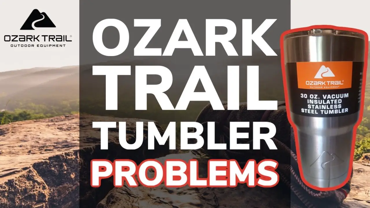 12 Problems With Ozark Trail Tumbler Cups and Mugs
