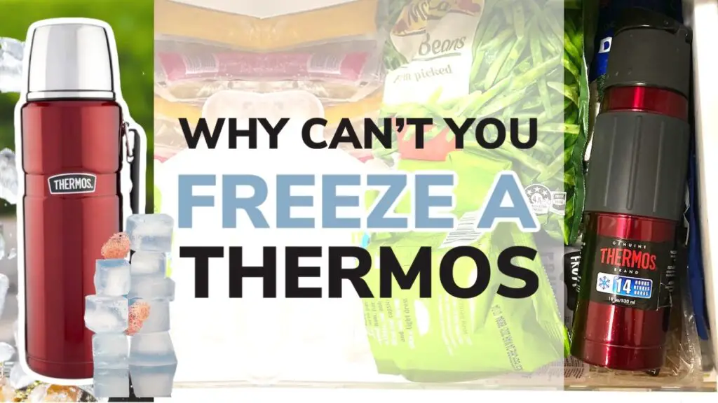 Why Can't You Freeze a Thermos Flask?